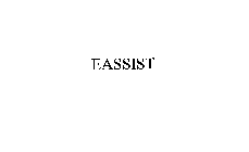 EASSIST