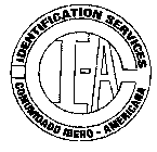 COMUNIDAD IBERO-AMERICANA IDENTIFICATION SERVICES CI-A