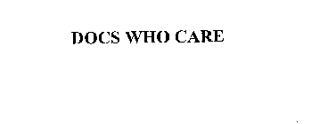 DOCS WHO CARE
