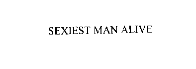 SEXIEST MAN ALIVE