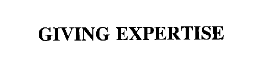 GIVING EXPERTISE