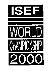 ISEF WORLD CHAMPIONSHIP 2000