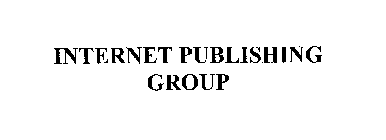 INTERNET PUBLISHING GROUP