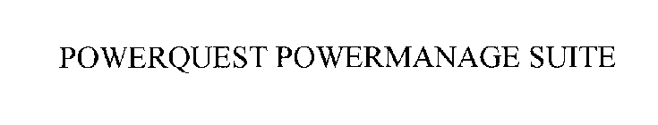POWERQUEST POWERMANAGE SUITE