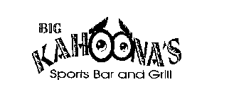 BIG KAHOONA'S SPORTS BAR AND GRILL