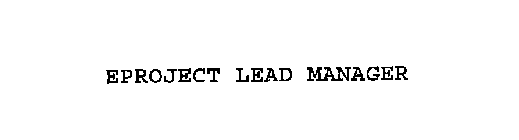 EPROJECT LEAD MANAGER