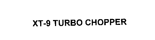 XT-9 TURBO CHOPPER
