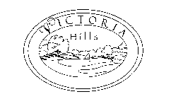 VICTORIA HILLS