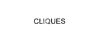 CLIQUES