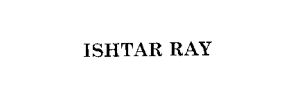 ISHTAR RAY