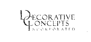 DECORATIVE CONCEPTS INCORPORATED