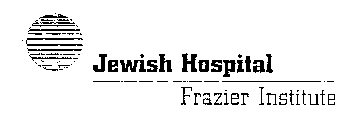 JEWISH HOSPITAL FRAZIER INSTITUTE