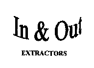 IN & OUT EXTRACTORS