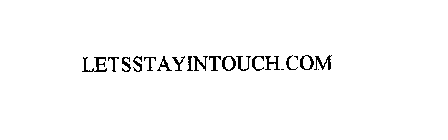 LETSSTAYINTOUCH.COM