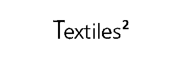 TEXTILES 2