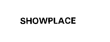 SHOWPLACE