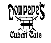 DON PEPE'S CUBAN CAFE