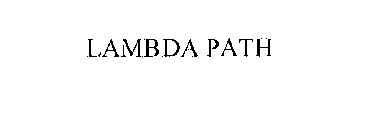 LAMBDA PATH