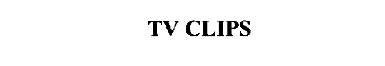 TV CLIPS