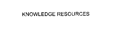 KNOWLEDGE RESOURCES