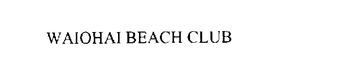 WAIOHAI BEACH CLUB