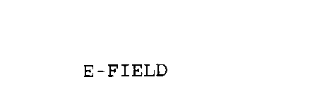 E-FIELD