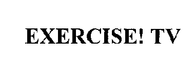 EXERCISE! TV