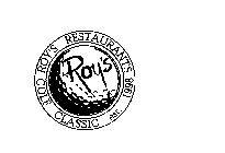 ROY'S RESTAURANTS GOLF CLASSIC EST. 1998