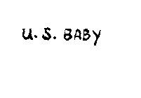 U . S. BABY