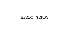 HERDY GERDY