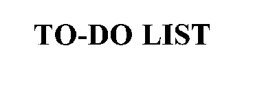 TO-DO LIST