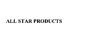 ALL STAR PRODUCTS