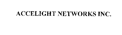 ACCELIGHT NETWORKS INC.