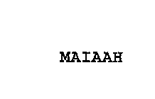 MAIAAH