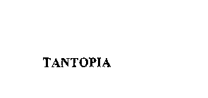 TANTOPIA