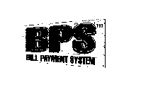 BPS BILL PAYMENT SYSTEMS