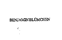 BENJAMIN BLUMCHEN