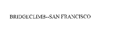 BRIDGECLIMB--SAN FRANCISCO