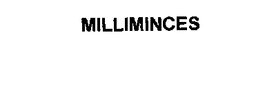 MILLIMINCES