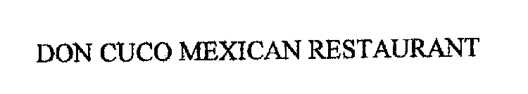 DON CUCO MEXICAN RESTAURANT
