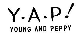 Y.A.P ! YOUNG AND PEPPY