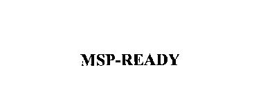 MSP-READY