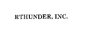 RTHUNDER, INC.