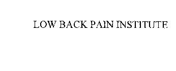 LOW BACK PAIN INSTITUTE