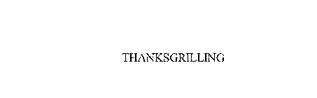 THANKSGRILLING