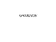 GARRISON