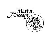 MARTINI MASSAGE