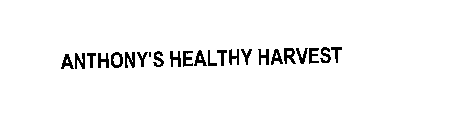 ANTHONY'S HEALTHY HARVEST