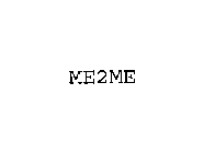 ME2ME