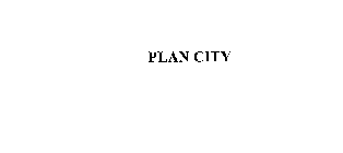 PLAN CITY